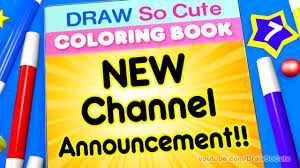 Hi cuties, get your free coloring pages of my draw so cute characters here. Draw So Cute Coloring Book New Channel Announcement Youtube