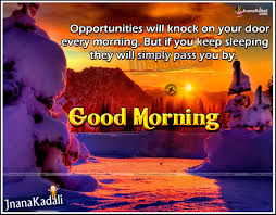 Good morning quotes in english language. Inspirational Good Morning Messages Motivations Wallpapers Free Jnana Kadali Com Telugu Quotes English Quotes Hindi Quotes Tamil Quotes Dharmasandehalu