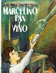 Anibal Libros Para Todos Marcelino Pan Y Vino Jose Maria Sanchez Silv Pepitos Vino La Literatura Infantil