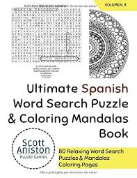 Color over 4,543+ pictures online or print pages to color and color by hand. Ultimate Spanish Word Search Puzzle Coloring Mandalas Book 80 Relaxing Word Search Puzzles Coloring Pages Word Find And Activitiy Books In Spanish For Adults Kids Band 3 Amazon De Aniston