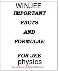 Expertiitjee Winjee Important Fact And Formula For Jee Physics Download Free Pdf In 2020 Important Facts Physics Physics Formulas