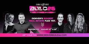 Denver Build 26 Real Estate Conference
