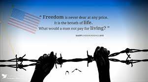 Independence Day Quotes And Sayings Images Independence Day Quotes Quote Of The Day July Quotes