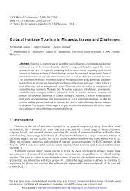 Malaysia is ranked 9th in the world for tourist arrivals.1 the travel and tourism competitiveness report 2017 ranks malaysia 25th out of 141 countries overall, which was the fifth best in asia. Pdf Cultural Heritage Tourism In Malaysia Issues And Challenges