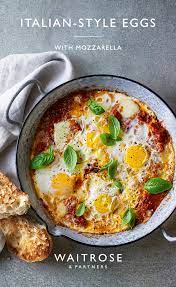 Italian Style Baked Eggs With Mozzarella Waitrose Food Vegetarian Dishes Recipes