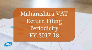 Maharashtra Vat Return Filing Periodicity Fy 2017 18