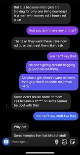 First One Is Someone I Know He S Broke Lazy And I Figured He Was Mad That Women Don T Want To Have To Baby A Man Second Is A Comment That Was Left