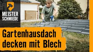 Gartenhausdach Decken Mit Blech Hornbach Meisterschmiede Youtube