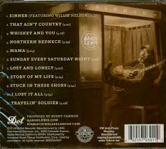 Aaron's brand new album sinner came out sept 16th of 2016. Aaron Lewis Cd Sinner Cd Bear Family Records