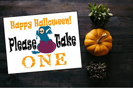 H alloween is almost here! Please Take One Halloween Candy Sign Printables 4 Mom