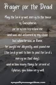 Maybe you would like to learn more about one of these? 18 Prayers For The Dead Catholic Christian Prayers For Loss Sympathy Card Messages