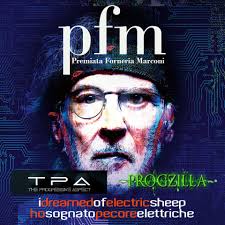 My rather different verbal TPA Review of the recent P.F.M. album 'I Dreamed  of Electric Sheep' based