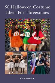 Maybe you would like to learn more about one of these? Halloween Costumes For Groups Of 3 Popsugar Love Sex