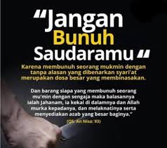Nah, buat kamu agar tak terjerumus dan semakin menambah dosa. Dosa Besar Membunuh Seorang Muslim Voa Islam Com