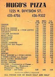 Vintage Menu From Hugo S Pizza On Division Street In Biloxi Pizza Sauce Easy Homemade Pizza