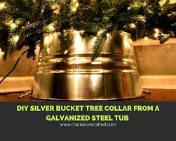 Primitives by kathy 39896 farmhouse tin buckets, farm fresh christmas trees. Diy Silver Bucket Tree Collar From A Galvanized Steel Tub