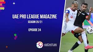 Yīng xióng lián méng zhí yè lián sài — основная. Uae Pro League Magazine Season 20 21 Episode 24 Youtube