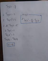 Without using a mathematics table, find x, given that 6 log (x+4)=log64? Jika A Log 64 3 2 Maka Nilai A Adalah Tolong Bangett Sama Caranyaaa Brainly Co Id
