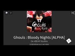 Bloody nights check description 74% 14. Video Night Ghoul