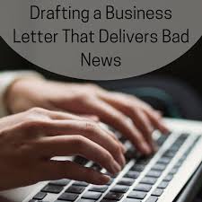 Maybe you would like to learn more about one of these? Writing A Business Letter To Deliver Bad News With Examples Toughnickel