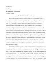 Beauty Extended Definition Essay Beauty Everyone Has Heard The Expression Beauty Is In The Eyes Of The Beholder Beauty Is A Very Subjective Concept Course Hero