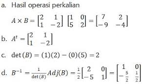 Contoh soal perkalian skalar pada matriks. Matriks Pengertian Operasi Dan Contoh Soal