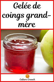 Gelee De Coings Grand Mere La Recette Facile Gelee De Coing Coing Recettes De Cuisine