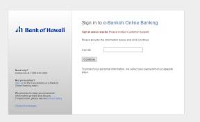 To continue with your online mortgage application, click the log in button below. Bank Of Hawaii Online Banking Login Login Bank