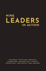 Nine Leaders in Action: Proven Strategies for Effective Leadership and  Results See more