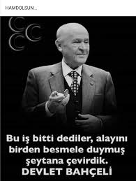 Adi Devlet Devlet Gibi Adamsin Devlet Bahceli Reis Askeri Tarih Tarih Gercekler