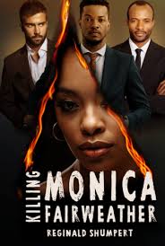 Killing Monica Fairweather : Shumpert, Reginald: Amazon.com.au: Books