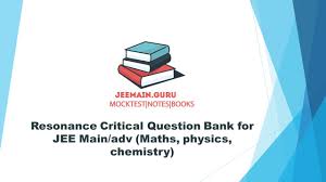 Download Resonance Critical Question Bank Pdf It Contains 189 Questions In Each Subject Section 1 Consists Of 4 Handwritten Notes Chemistry Notes Physics Notes