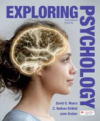 Exploring Psychology , 13th Edition