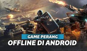 Biasanya, alasan seseorang lebih memilih memainkan game offline karena ingin menghemat kuota. 5 Game Perang Offline Terbaik Di Android Keepo Me Line Today