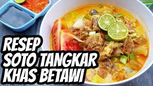 Resep Cara Membuat Soto Tangkar Spesial Khas Betawi Yang Enak Gurih Dan Segar Youtube