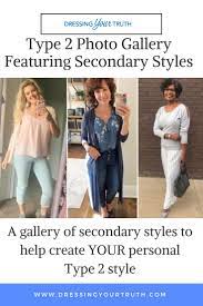 Type 2 Photo Gallery Featuring Secondary Styles Personal Style Types Style Fashion Capsule Wardrobe