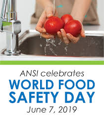 Warm wishes on the occasion of world food safety day to everyone. Safer Meals For Everyone Ansi Celebrates World Food Safety Day