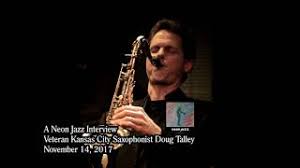 A Neon Jazz Interview with Veteran Kansas City Saxophonist Doug Talley