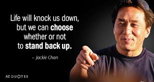 The first step is you have to say that you can. Top 25 Quotes By Jackie Chan Of 157 A Z Quotes