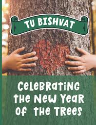 Tu b'shevat coloring pages from torah tots . Tu Bishvat Celebrating The New Year Of The Trees Fun And Educational Coloring Book For Jewish Kids Teenagers To Celebrate Tu B Shvat Learn New Hebrew Vocabulary And Appreciate God S Creation Life