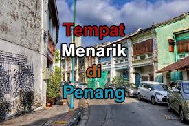13 tempat menarikdi pulau pinang 2020 jika anda mencari destinasi percutian yang mempunyai pantai pasir putih berserta laut yang nyaman tetapi tidak mahu. 45 Tempat Menarik Di Penang Liza Razak