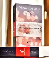 ( românia, țara mea frumoasă, un colț de rai. Nina Cassian O Mie De Poeme Marea Dragoste