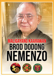 Happy 89th Birthday, Hon. Brod Dodong Francisco Nemenzo • 9 February 1935 •