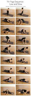 This Month S Yin Yoga Sequence Is Aptly Titled Low And Slow Inviting An Earthy Grounded Energy And Physicall Yin Yoga Sequence Easy Yoga Workouts Yin Yoga