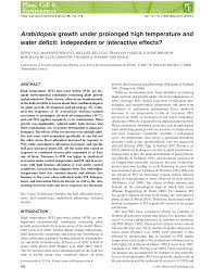 Jun 04, 2018 · following on from the success of the plant, cell & environment 40th anniversary symposium, held in glasgow in september 2019, we are delighted to announce the release of the 40th anniversary special issue! Pdf Arabidopsis Growth Under Prolonged High Temperature And Water Deficit Independent Or Interactive Effects