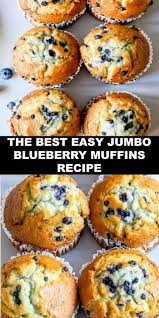 The World S Most Delicious The Best Easy Jumbo Blueberry Muffins Recip Muffin Recipes Blueberry Jumbo Blueberry Muffin Recipe Easy Blueberry Muffins