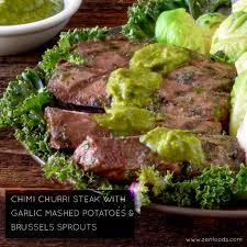 𝐙 𝐄 𝐍 𝐅𝐨𝐨𝐝𝐬 Chimichurri Steak With Garlic Mashed Potatoes Brussels Sprouts Diet Meal Delivery Food Diet Recipes