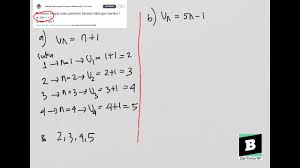 Maybe you would like to learn more about one of these? Tuliskan Empat Suku Pertama Barisan Bilangan Berikut A Un 1 B Un 5n 1 Youtube