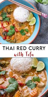 Thai Red Curry With Tofu Six Hungry Feet Main Dish In 2020 Vegetarian Recipes Dinner Vegetarian Recipes Recipes