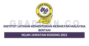 Institut latihan kementerian kesihatan malaysia (ilkkm) kuching. Institut Latihan Kementerian Kesihatan Malaysia Bertam Jawatan Kosong
